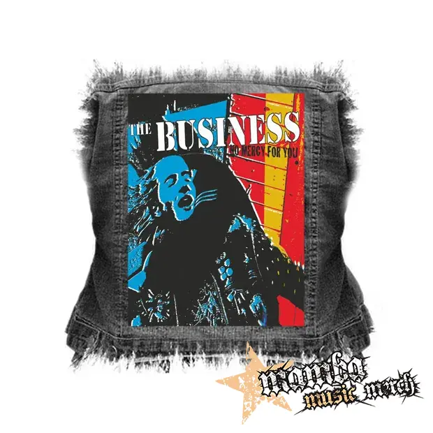 THE BUSINESS - No Mercy for You - chrbtová nášivka (36 x 27 cm)