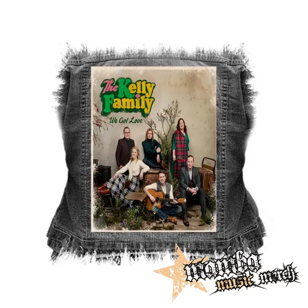 THE KELLY FAMILY - We Got Love - chrbtová nášivka (36 x 27 cm)