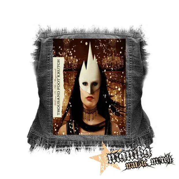THOUSAND FOOT KRUTCH - Welcome To The Masquerade - chrbtová nášivka (36 x 27 cm)