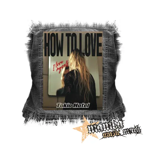 TOKIO HOTEL - How To Love - chrbtová nášivka (36 x 27 cm)