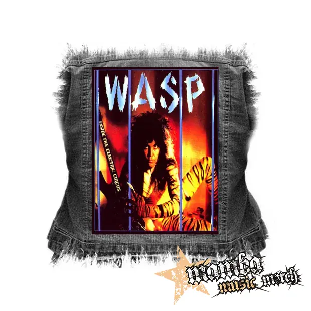 W.A.S.P. - Inside The Electric Circus - chrbtová nášivka (36 x 27 cm)
