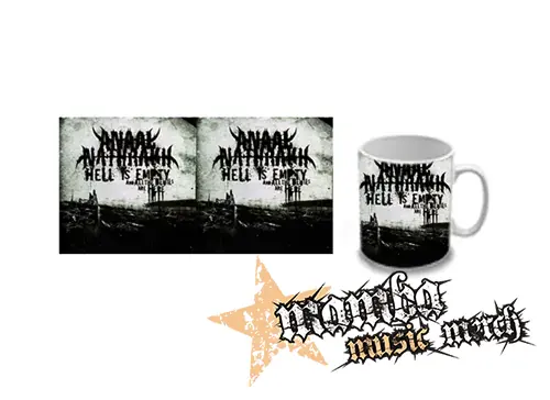 Hrnček - ANAAL NATRAKH - Hell is Empty All the Devils are Here