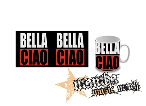 Hrnček - BELLA CIAO
