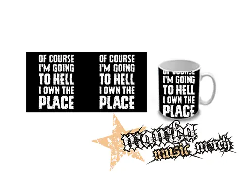 Hrnček - OF COURSE I´M GOING TO HELL