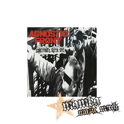AGNOSTIC FRONT - Something's Gotta Give - Podložka pod pohár