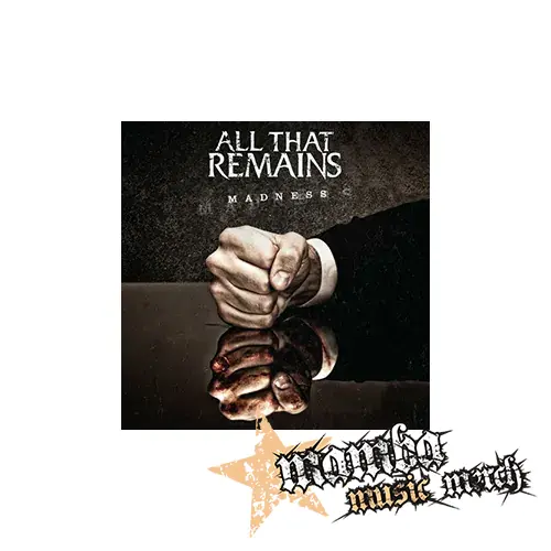 ALL THAT REMAINS - Madness - Podložka pod pohár