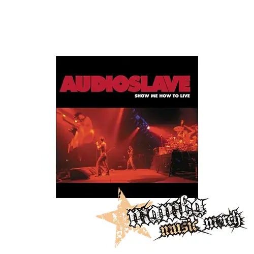 AUDIOSLAVE - Show Me How To Live - Podložka pod pohár