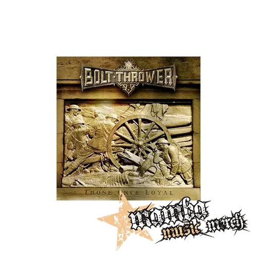 BOLT THROWER - Those Once Loyal - Podložka pod pohár