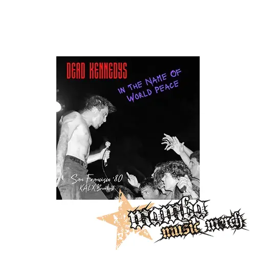 DEAD KENNEDYS - In The Name Of World Peace (Live San Francisco '80) - Podložka pod pohár