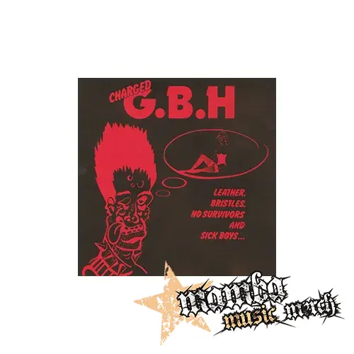 GBH - Leather, Bristles, No Survivors and Sick Boys - Podložka pod pohár