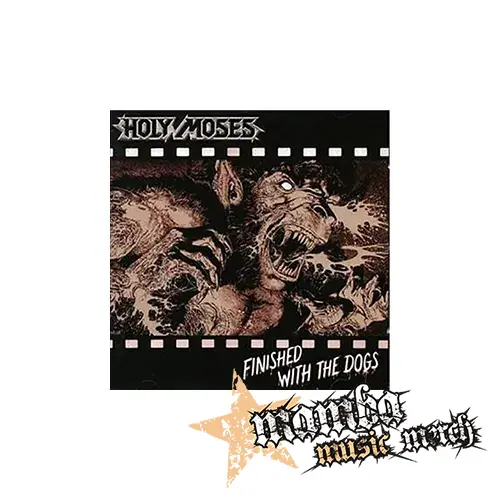 HOLY MOSES - Finished with the Dogs - Podložka pod pohár