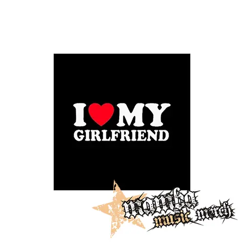 I LOVE MY GIRLFRIEND - Podložka pod pohár