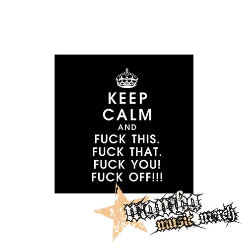 KEEP CALM AND FUCK THIS - Podložka pod pohár