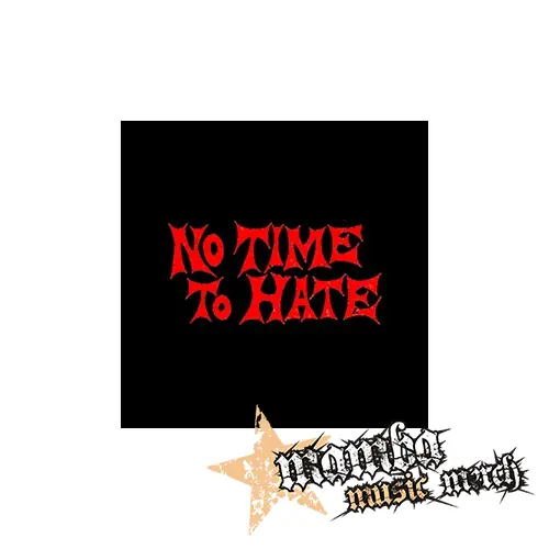 NO TIME TO HATE - Podložka pod pohár