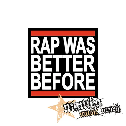 RAP WAS BETTER BEFORE - Podložka pod pohár