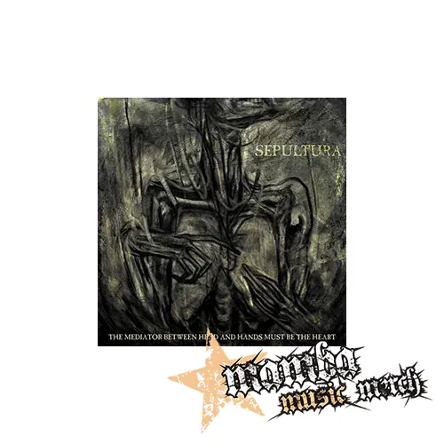 SEPULTURA - he Mediator Between Head and Hands Must Be the Heart - Podložka pod pohár