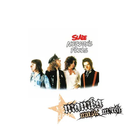 SLADE - Nobody's Fools - Podložka pod pohár