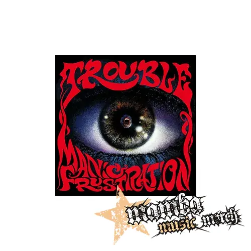 TROUBLE - Manic Frustration - Podložka pod pohár