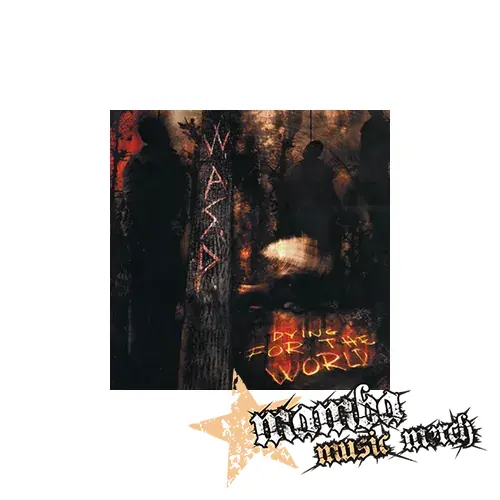 W.A.S.P. - Dying for the World - Podložka pod pohár