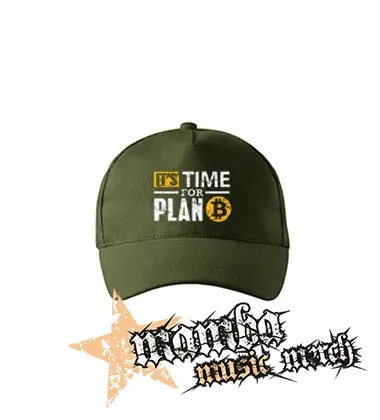 BITCOIN - Its Time For Plan B - zelená šiltovka "military green"