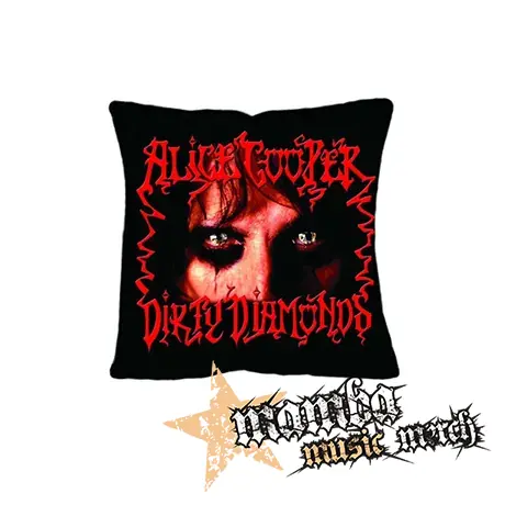 ALICE COOPER - Dirty Diamonds - vankúš
