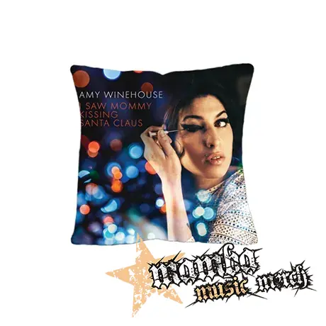 AMY WINEHOUSE - I Saw Mommy Kissing Santa Claus - vankúš