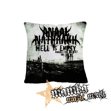 ANAAL NATRAKH - Hell is Empty All the Devils are Here - vankúš