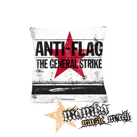 ANTI-FLAG - The General Strike - vankúš