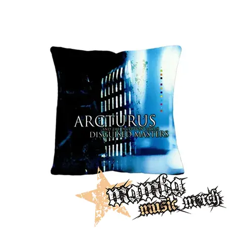 ARCTURUS - Disguised Masters - vankúš
