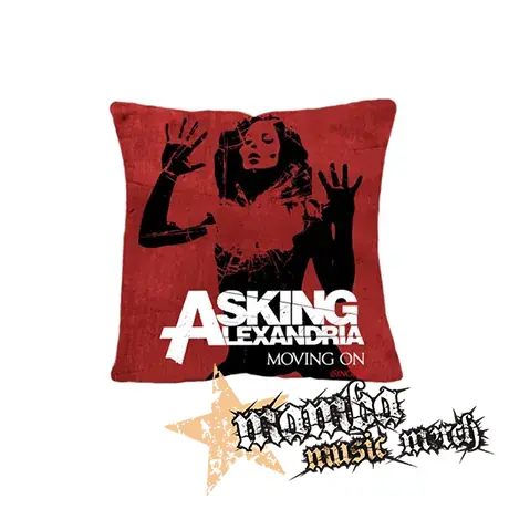 ASKING ALEXANDRIA - Moving On - vankúš