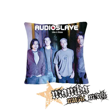 AUDIOSLAVE - Like A Stone - vankúš