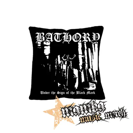 BATHORY - Under the Sign of the Black Mark (2) - vankúš