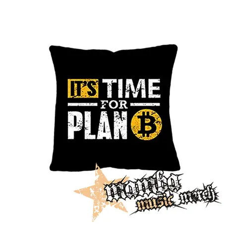 BITCOIN - Its Time For Plan B - vankúš