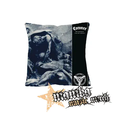 CORONER - Punishment for Decadence - vankúš