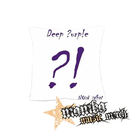 DEEP PURPLE - Now What - vankúš