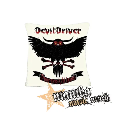 DEVILDRIVER - Pray For Villains - vankúš