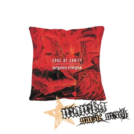 EDGE OF SANITY - Purgatory Afterglow - vankúš