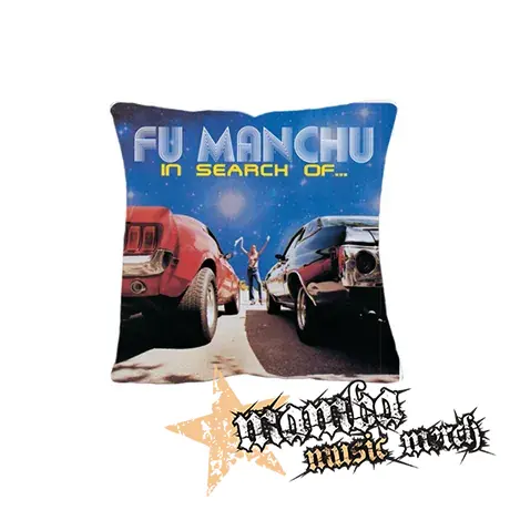 FU MANCHU - In Search Of - vankúš