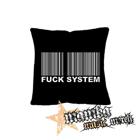 FUCK SYSTEM - vankúš