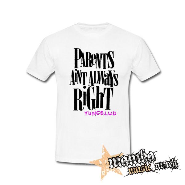 YUNGBLUD - Parents Aint Always Right - biele pánske tričko