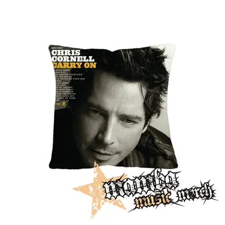 CHRIS CORNELL - Carry On - vankúš