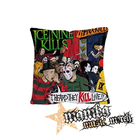 ICE NINE KILLS - I Heard They KILL Live - vankúš