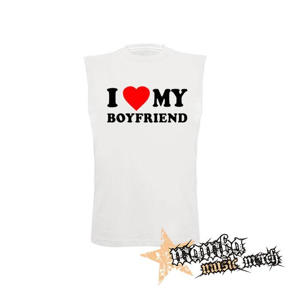 I LOVE MY BOYFRIEND - biele pánske tričko bez rukávov