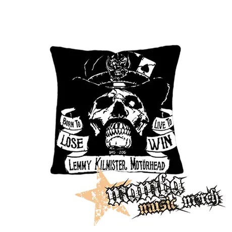 LEMMY KILMISTER - Born To Lose, Live To Win - vankúš