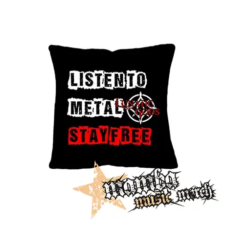 LUNATIC GODS - Listen To Metal Stay Free Motive 4 - vankúš
