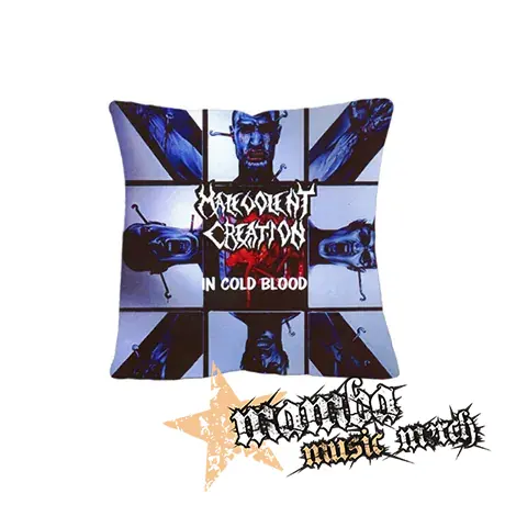 MALEVOLENT CREATION - In Cold Blood - vankúš