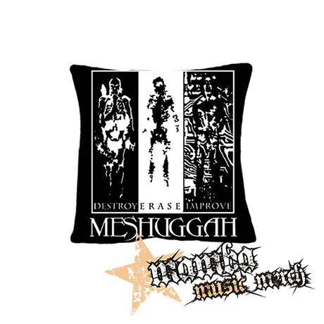 MESHUGGAH - Destroy Erase Improve - vankúš
