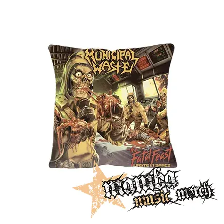 MUNICIPAL WASTE - The Fatal Feast - vankúš