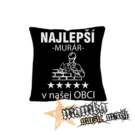 NAJLEPSI MURÁR v OBCI - vankúš
