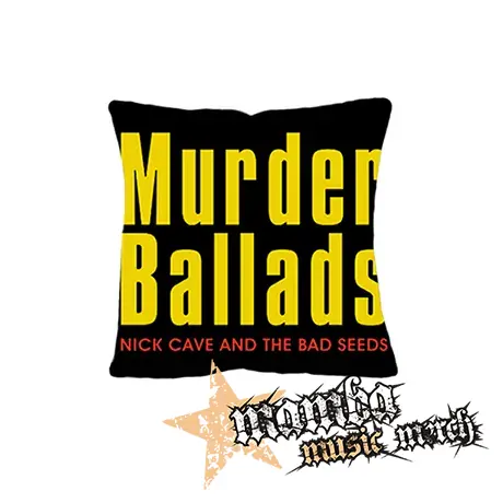 NICK CAVE - Murder Ballads - vankúš